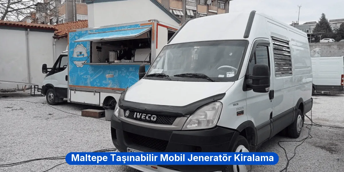 Maltepe Taşınabilir Mobil Jeneratör Kiralama